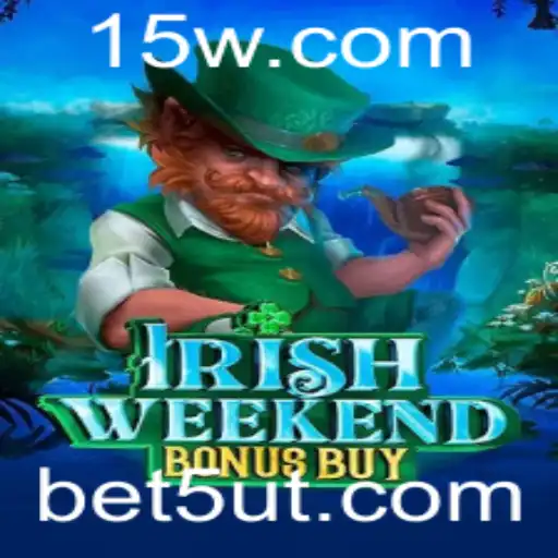 Explorando o Empolgante Jogo IrishWeekendBonusBuy com a Palavra-chave BET5U